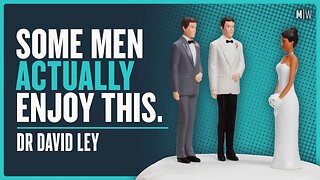 Why Would Any Man Choose To Be Cucked? - Dr David Ley | Modern Wisdom Podcast 588