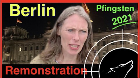 Rektorin Demonstriert: Pfingsten in Berlin 2021