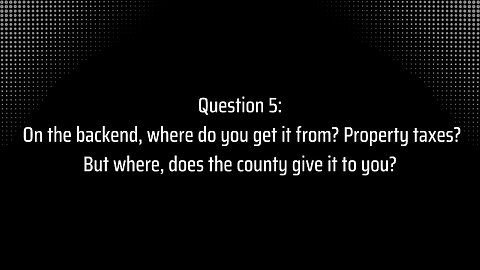 Special Districts: Question 5,6 Where do You the UIPA get Money From?