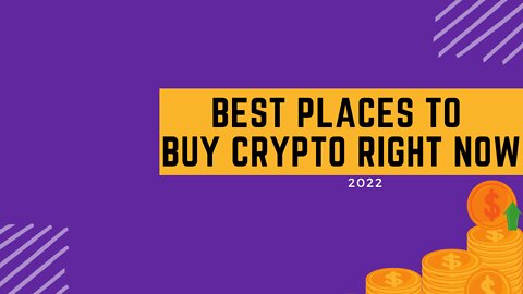 Best Places To Buy Bitcoin in 2022