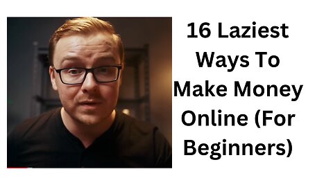 16 Laziest Ways To Make Money Online (For Beginners)