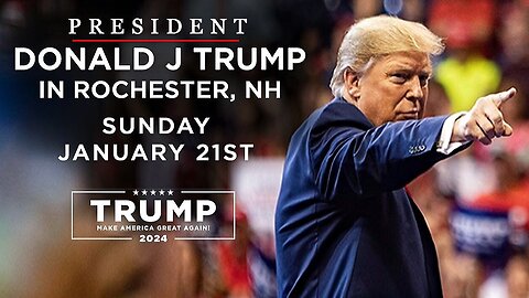 President Trump's Rally in Rochester, NH (1/21/24)