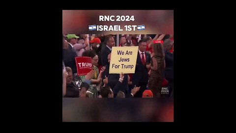 RNC 2024 Trump shill for Israel