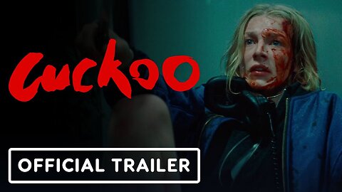 Cuckoo - Official Trailer 2