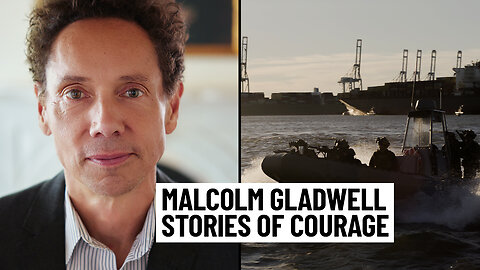 Why Malcolm Gladwell Believes We Can Make Seemingly Irrational Courage Contagious | On the X #1