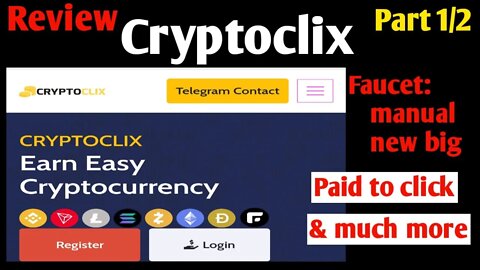 cryptoclix review part1/2 || different ways to earn cryptocurrency || faucets | paid to click & more