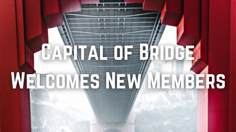 Bridge Capital Welcomes New Members!