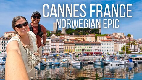 Visiting Cannes France on the Norwegian Epic