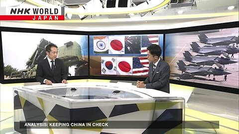 Analysis: Keeping China in checkーNHK WORLD-JAPAN NEWS| RN ✅