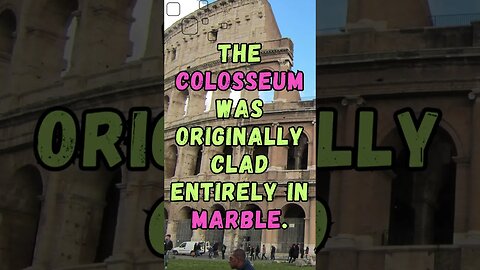 🕵️‍♂️Uncovering a Fact of History!! #shortsfact #historicalfacts #historyfacts #colosseum #marble