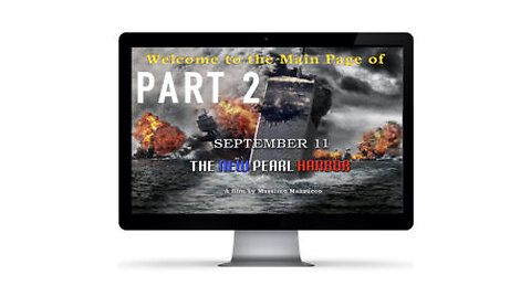 September 11 – The New Pearl Harbor (Full version) – Part 2 of 3