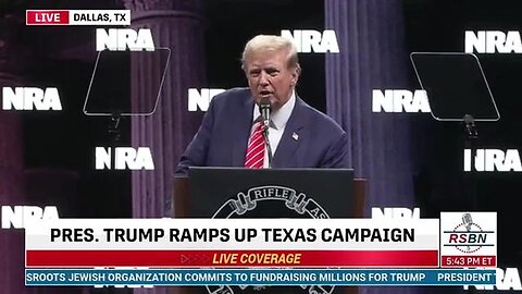 PRESIDENT TRUMP Delivers Remarks At Nra Meeting In Dallas - 5/19/24..