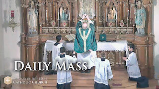 Holy Mass for Monday Oct. 25, 2021