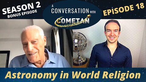 A Conversation with Cometan & Professor Michael York | S2E18 | Astronomy in World Religion