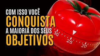 ELIMINE O QUE ATRAPALHA O SEU CRESCIMENTO COM A TÉCNICA POMODORO