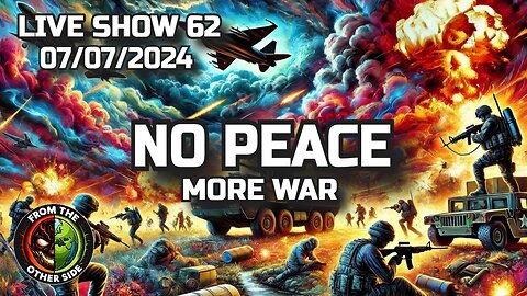 LIVE SHOW 62 - NO PEACE, MORE WAR - FROM THE OTHER SIDE - MINSK BELARUS