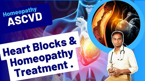 ASCVD and Homeopathy Treatment .| Dr. Bharadwaz | Medicine & Surgery Homeopathy