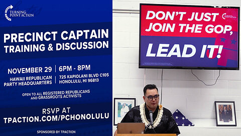 Precinct Captain Training | Turning Point Action | Honolulu, Hawaii | 11/29/2023