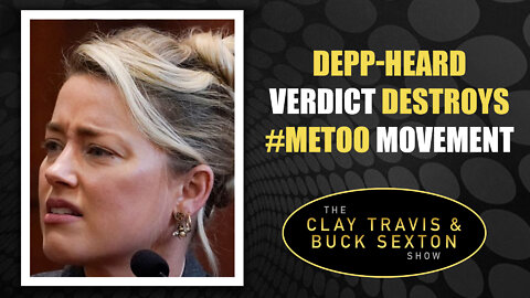 Depp-Heard Verdict Destroys #MeToo Movement