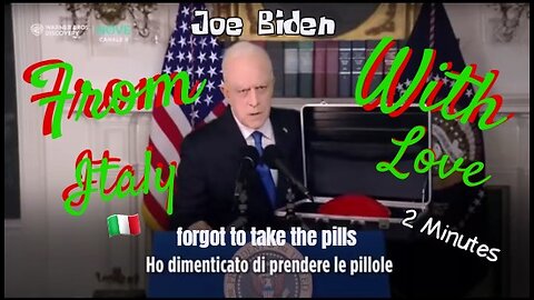 2923. Joe Biden / From Italy With Love 🤣😆