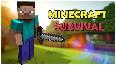 Minecraft's survival gameplay