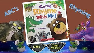 READ ALOUD: Come Rhyme With Me! (ABCs and Rhyming)