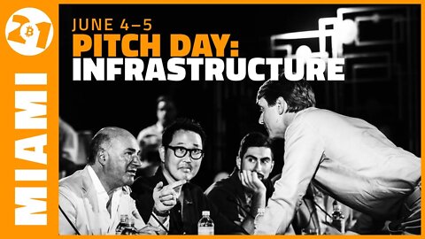 Bitcoin 2021 | Pitchday Competition | Infrastructure