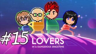 Lovers in a Dangerous Spacetime #15 - Love'n All Over Your Face