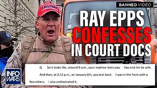 Alex Jones: Ray Epps Admits He Orchestrated Jan. 6 In Court Documents - 12/30/22
