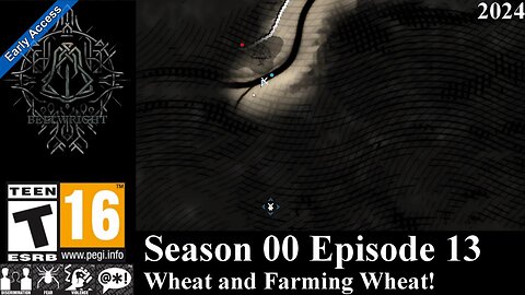 Bellwright EA 2024 (Season 00 Episode 13) Wheat and Farming Wheat!