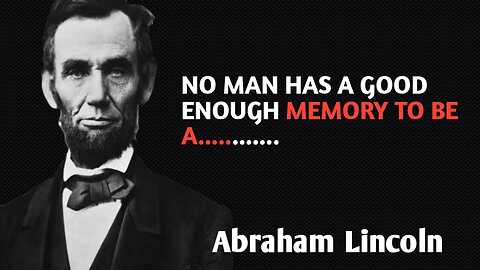 "Abraham Lincoln: Inspirational Quotes from the 16th President of the United States"