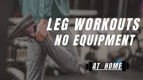 the best leg workout at home without equipment in 4 minutes