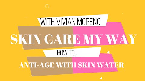 HOW TO ANTI-AGE WITH BIOKORIUM® SKIN WATER® HYDRATION CREAM WITH HYDRO-FORCE® TECHNOLOGY