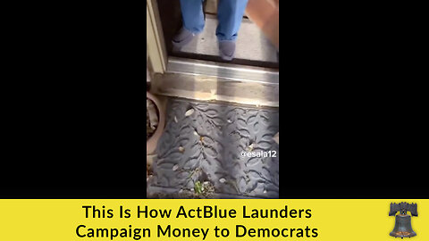 This Is How ActBlue Launders Campaign Money to Democrats