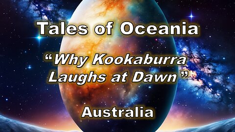 Why Kookaburra Laughs at Dawn