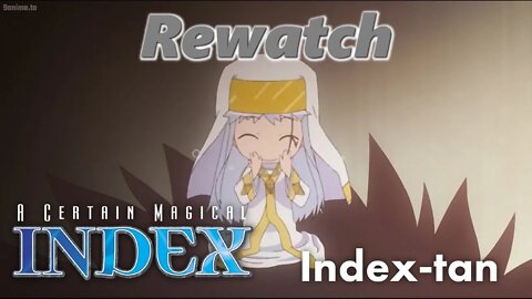 Rewatch: Index-tan [A Certain Magical Index] [Specials]