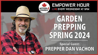 Garden Prepping, Spring 2024 with Prepper Dan Vachon