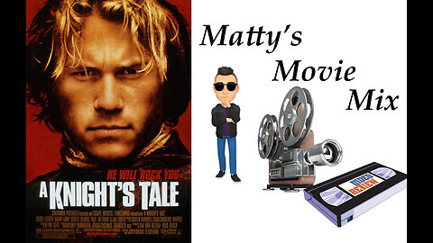 #moviereview #knightstale #mattysmoviemix #heathledger #38 - A Knight's Tale Movie Review