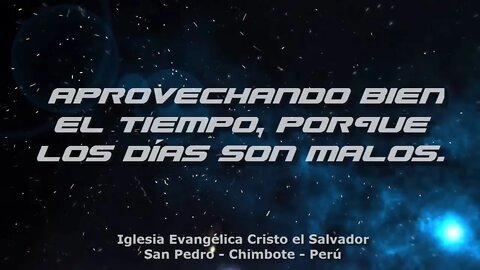 Aprovechando Bien el Tiempo porque los días son malos - EDGAR CRUZ MINISTRIES