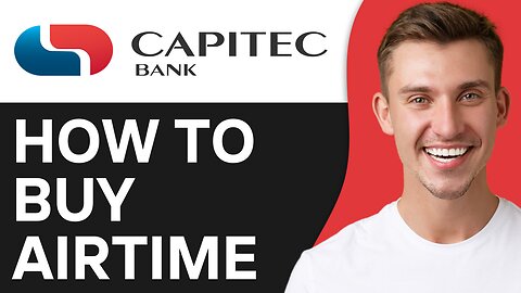 HOW TO BUY AIRTIME WITH CAPITEC APP