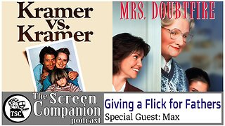 Giving a Flick for Fathers | Mrs. Doubtfire, Kramer vs. Kramer