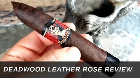 Drew Estate Deadwood Leather Rose Cigar Review
