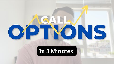 Call Options Explained (For Beginners)