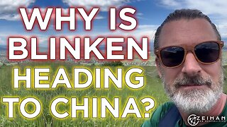 Mr. Blinken goes to Beijing || Peter Zeihan