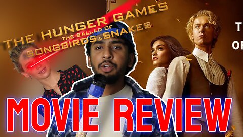 The Hunger Games: The Ballad of Songbirds & Snakes - Movie Review