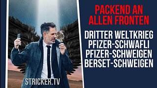 Packend an allen Fronten: 3. Weltkrieg, Pfizer-Leak, Pfizer-Schweigen, Berset-Schweigen.