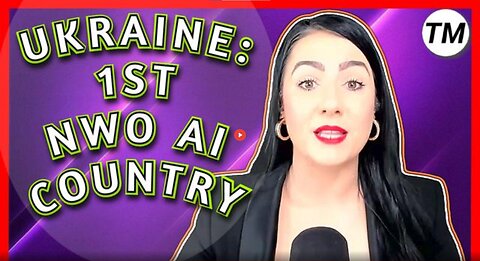 UKRAINE – THE FIRST NWO AI COUNTRY OF THE WORLD EXPOSED – MARIA ZEEE