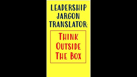 Think outside the box is in the box thinking. #shorts #leadership #leadershipdevelopment