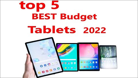 Top 5 BEST Budget Tablets of [2022]