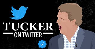 Tucker on Twitter Episode 10